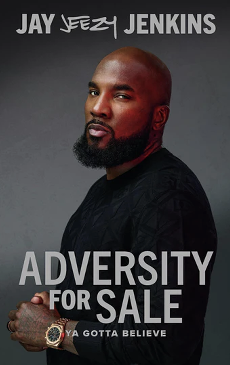 🇬🇧 Jeezy : Adversity for Sale: Ya Gotta Believe
